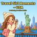 Travel Girl Moments USA: A Coloring Book for Adults