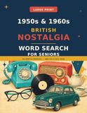 Large Print 1950s & 1960s British Nostalgia Word Search for Senior