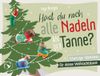 Hast Byfauline Hast du noch alle Nadeln an der Tanne?: 24 witzige Häkelideen für deinen Weihnachtsbaum