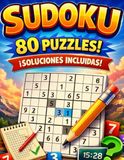 Sudoku 2026: 80 Sudokus con Soluciones Incluidas, Nivel de Dificultad medio, Formato Grande para Fácil Lectura, Ideal para Mantener la Mente Ágil y Reducir el Estrés.