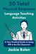 50 Total Physical Response Language Teaching Activities: A Very Practical Guide to Using TPR in the ESL Classroom