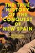 The True History of the Conquest of New Spain: Vol. 1