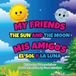 My Libri GmbH My Friends the Sun and the Moon Paperback