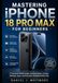 Mastering iPhone 18 Pro Max for Beginners: A Practical Walkthrough Covering Setup, Camera, Settings, Apps, and Everyday Troubleshooting Tips