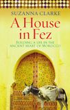 A Bol A House In Fez Paperback