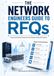 The Network Engineers Guide to RFQs: Practical Writing Framework for Modern Network Projects