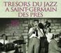 Sony Music Sony Bmg Tresors Du Jazz A Saint-Germain Des Pres