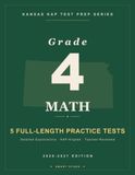 Smart Stars KAP Kansas Grade 4 Math: 5 Practice Tests with Detailed Answer Explanations