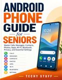 The Libri GmbH The Android Phone Guide for Seniors 2026