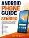 The Libri GmbH The Android Phone Guide for Seniors 2026