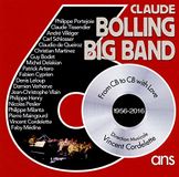 Sonic Rendezvous Claude Bolling Big Band - From CB To CB With Love 1956-2016 (CD)