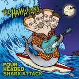 Sonic Rendezvous Hawaiians - Four Headed Shark Attack (7" Single)