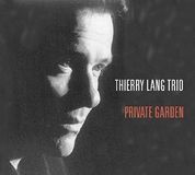 Sonic Rendezvous Thierry Lang - Private Garden (CD)