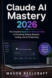 Claude AI Mastery 2026