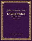 Bach: 6 Cello Suites, BWV 1007-1012 - Complete Solo Cello Score
