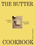 The Smith Street Books The Butter Cookbook