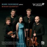 Outhere Mami Shikimori & Wihan Quartet - Franck: Piano Quintet In F Minor, Fauré Piano Quintet No. 1 In D Minor, Op.89 (CD)