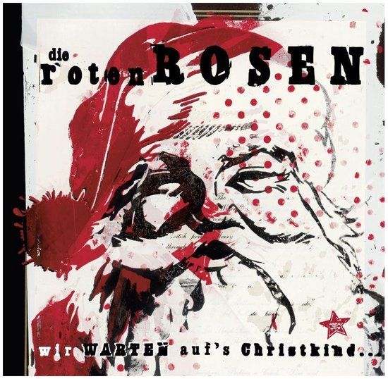 Wir Roten Rosen Wir Warten Auf'S Christkind