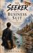 The Independently Published The Seeker in a Business Suit