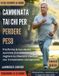 Camminata Bol Camminata Tai Chi per perdere peso