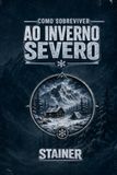 Como Sobreviver ao Inverno Severo