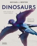 Dinosaurs: Bol Dinosaurs: New Visions of a Lost World (Paperback)