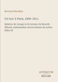 Un Antiquum Novum Verlag Un turc à Paris, 1806-1811