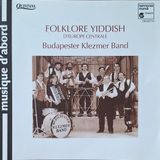 Folklore Harmonia Mundi France Folklore Yiddish CD