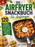 Das Bookmundo Das Airfryer Snackbuch für Anfänger