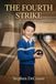 The Fourth Strike