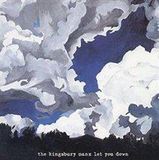 The Kingsbury Manx Let You Down
