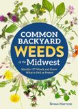 Common Adventure Publications, Incorporated Common Backyard Weeds of the Midwest Paperback