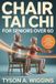 Chair Libri GmbH Chair Tai Chi for Seniors Over 60