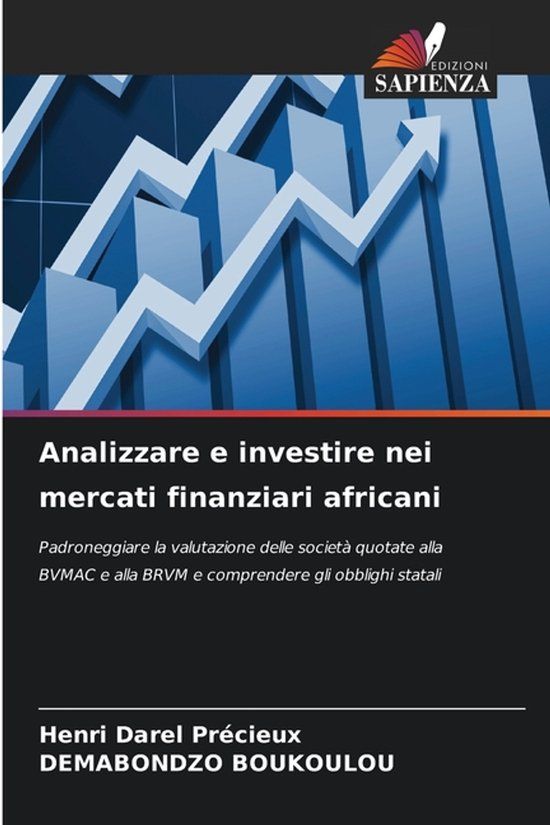 Analizzare Edizioni Sapienza Analizzare e investire nei mercati finanziari africani Paperback