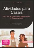 Atividades para Casais: Um Livro de Preencher e Diálogos para o Relacionamento