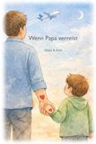 Wenn Papa verreist