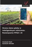 Ocena OmniScriptum SRL Ocena stanu gleby w inteligentnym rolnictwie