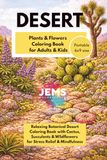 Desert Plants & Flowers Coloring Book
