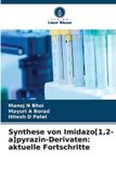 Synthese Verlag Unser Wissen Synthese von Imidazo[1,2-a]pyrazin-Derivaten