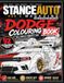Stance Auto Magazine Dodge Colouring Book: 52 High-Detail Modified & Themed Dodge Designs