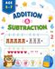 Addition & Subtraction Activity Book for Kids: Fun and Interactive Math Workbook for Ages 5-7 | Beginner Addition and Subtraction Practice for Early Learners