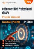 OffSec Certified Professional (OSCP) – PEN-200 – 300 Practice Scenarios: Scenario-Based Penetration Testing Exercises for OSCP Exam Mastery