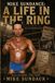 MIKE SUNDANCE: A LIFE IN THE RING: AN AUTOBIOGRAPHY