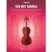 101 Hal Leonard 101 Hit Songs for the Cello