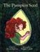 The Orange Hat Publishing The Pumpkin Seed Paperback
