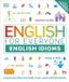 English for Everyone English Idioms