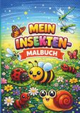 Mein Insekten-Malbuch für Kinder ab 3 Jahren