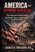 AMERICA- AN EMPIRE IN DECLINE: The Unprepared Generation: How Comfort, Chaos, and Culture Broke the American Mind