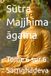 Sūtra Majjhima āgama: Tome 6 sur 6