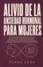 Alivio Libri GmbH Alivio De La Ansiedad Hormonal Para Mujeres